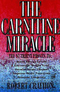 The Carnitine Miracle