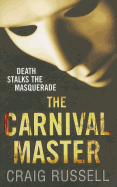 The Carnival Master: Jan Fabel: Book 4