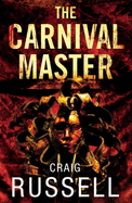 The Carnival Master - Russell, Craig