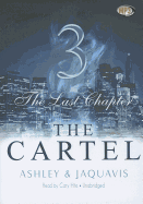 The Cartel 3: The Last Chapter