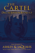 The Cartel Deluxe Edition: Books 1-3