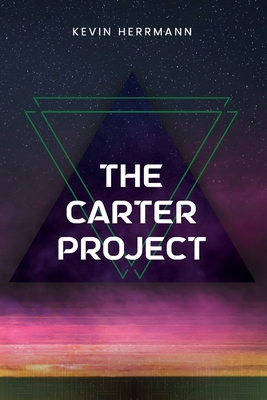 The Carter Project - Herrmann, Kevin