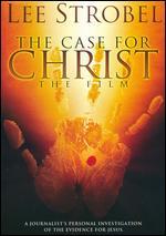 The Case for Christ