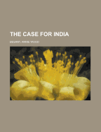 The Case for India
