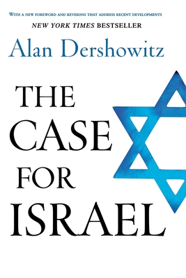 The Case for Israel - Dershowitz, Alan
