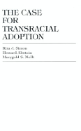 The Case for Transracial Adoption