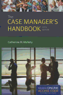The Case Manager's Handbook: .