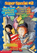 The Case of the Million-Dollar Mystery