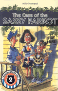 The Case of the Sassy Parrot