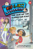 The Case of the Superstar Scam