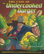 The Case of the Undercooked Burger