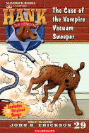 The Case of the Vampire Vacuum Sweeper