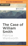 The Case of William Smith