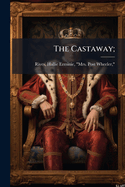 The Castaway;