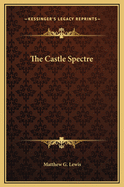 The Castle Spectre