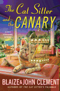 The Cat Sitter and the Canary