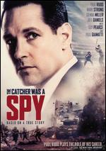 The Catcher Was A Spy