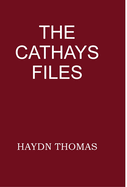 The Cathays Files, first edition