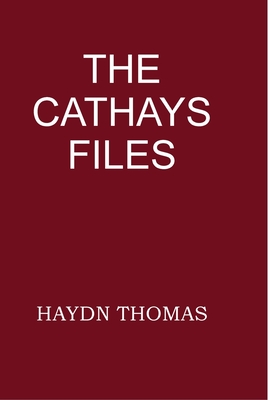 The Cathays Files, first edition - Thomas, Haydn