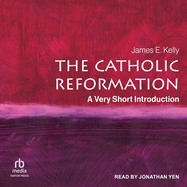 The Catholic Reformation: A Very Short Introduction