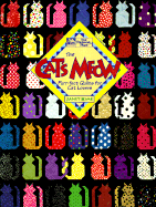 The Cat's Meow: Purr-Fect Quilts for Cat Lovers
