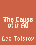 The Cause of It All