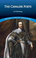 The Cavalier Poets: An Anthology