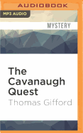 The Cavanaugh Quest