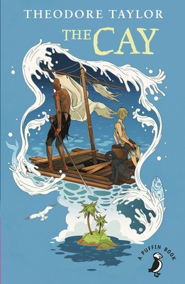 The Cay - Taylor, Theodore