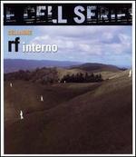 The Cell:Nine: RF Interno - R-F