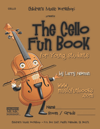 The Cello Fun Book: for Young Students