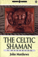The Celtic Shaman