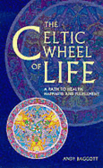 The Celtic Wheel of Life