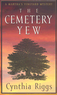 The Cemetery Yew