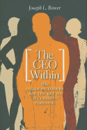 The CEO Within: Why Inside Outsiders Are the Key to Succession