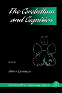 The Cerebellum and Cognition: The Cerebellum and Cognition