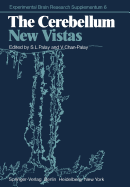 The Cerebellum--New Vistas