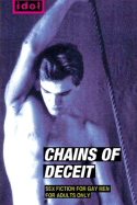 The Chains of Deceit