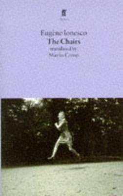 The Chairs - Crimp, Martin, and Ionesco, Eugene
