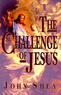 The Challenge of Jesus