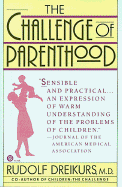 The Challenge of Parenthood