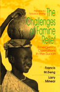 The Challenges of Famine Relief: Emergency Operations