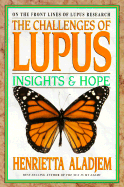 The Challenges of Lupus: Insights and Hope