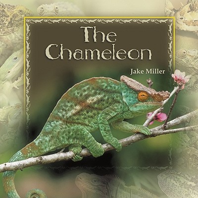 The Chameleon - Miller, Jake