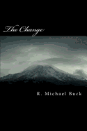 The Change: A New America