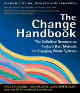 The Change Handbook: Group Methods for Shaping the Future
