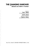 The Changing Samoans: Behavior and Health in Transition