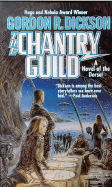 The Chantry Guild - Dickson, Gordon R
