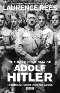 The Charisma of Adolf Hitler