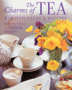 The Charms of Tea: Reminiscences & Recipes